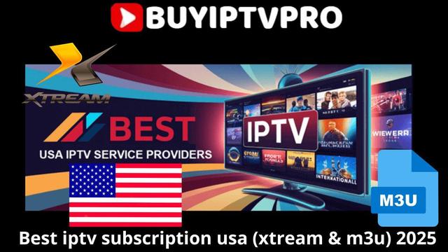 https://buyiptvpro.store/best-iptv-subscription-usa-xtream-m3u-2025/