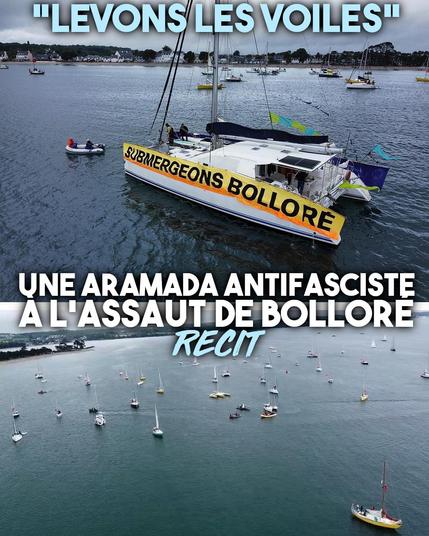 Plus de 150 bateaux sont partis à l'assaut de l'île privée de Bolloré, au large du Finistère, pour l'opération "Levons les voiles".