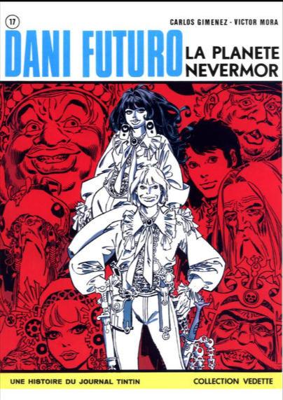 Dani Futuro (Tome 1 a 7 ) Le Magicien De L'espace ( Gimenez Mora )