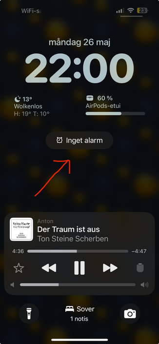 Screenshot of my iPhone’s Lock Screen reminding me that I haven’t set an alarm. 
Also it’s showing my speakers are playing Ton Steine Scherben - Der Traum ist aus
