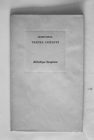 Pascal, textes inédits, par Jean Mesnard.
