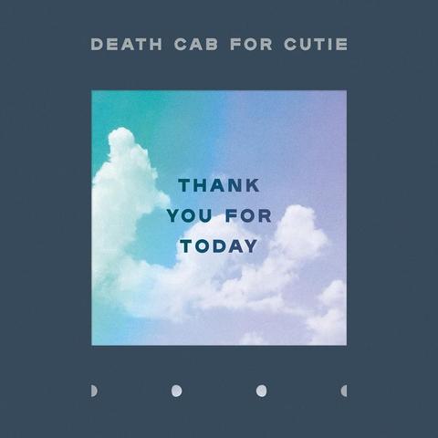 An image of the cover of the album 'Thank You for Today' by Death Cab for Cutie