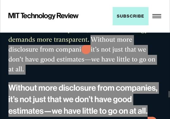 Screenshot of highlighted article text below MIT Technology Review header. Highlighted text reads: "Without more disclosure from companies, it’s not just that we don’t have good estimates—we have little to go on at all," followed immediately by the exact same text in a larger font.