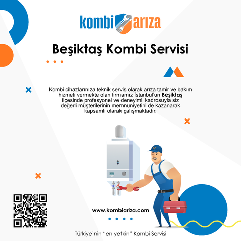 Beşiktaş Kombi Servisi