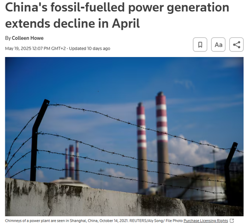 Reuters: China's fossil-fuelled power generation extends decline in April
