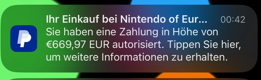 Text einer Push-Nachricht: Ihr Einkauf bei Nintendo: Sie haben eine Zahlung in Höhe von €669,97 EUR autorisiert. Tippen Sie hier, um weitere Informationen zu erhalten.