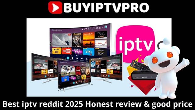 https://buyiptvpro.store/best-iptv-reddit-2025-honest-review-good-price/