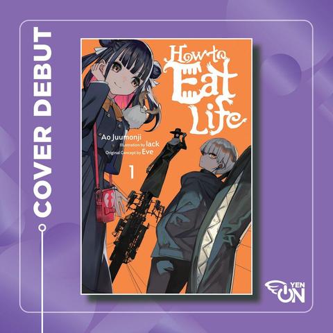 Discover 'How to Eat Life, Vol. 1': A Unique Anime Journey