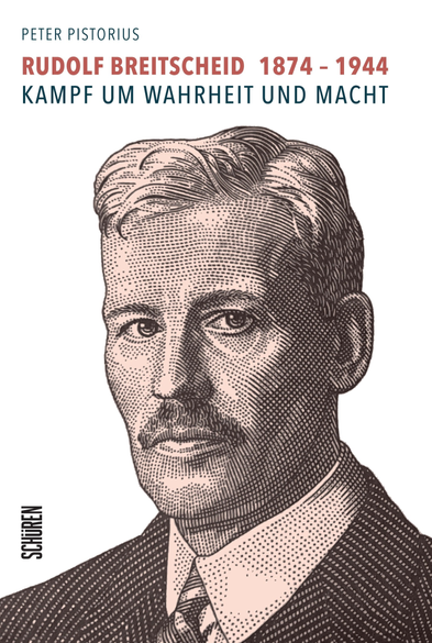 Cover zu Peter Pistorius, Rudolf Breitscheid 1874–1944. Kampf um Wahrheit und Macht