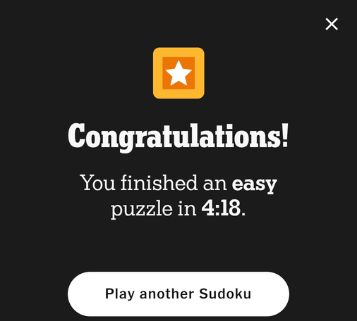 Screenshot of a mobile game completion screen: "Congratulations! You finished an easy puzzle in 4:18." Prominent yellow star icon and a button labeled "Play another Sudoku".