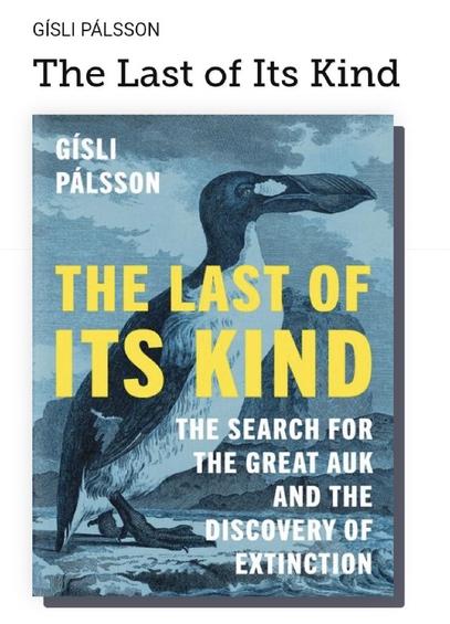 A screenshot from the Libby app of the cover of “The Last of Its Kind”. Is shows a drawing of a penguin-like bird on a blue-gray background with yellow lettering.