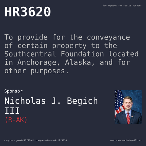 Description of HR3620, and a depiction of its sponsor, Nicholas J. Begich III.