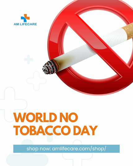 Today is World No Tobacco Day – breathe easy, live well.
Tobacco use harms your health and those around you. Today is a powerful reminder to break free and choose a healthier path. Start fresh, take control, and make the change for a smoke-free life.

👉 Discover AM LifeCare’s health support essentials to begin your journey: https://amlifecare.com/shop/

#AMLifeCare #WorldNoTobaccoDay #QuitTobacco #BreatheFree #HealthAtHome #HomeHealthcare #HealthcareProducts #PersonalHealth