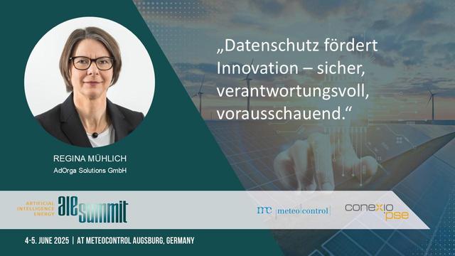 Slide mit meinem Bild "Regina Mühlich, AdOrga Solutions GmbH" sowie einem Statement (weiße Schrift auf dunklerem Hintergrund) "Datenschutz fördert Innovation - sicher, verantwortungsvoll und vorausschauend."