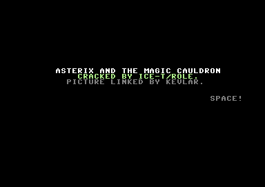 Screenshot of "Asterix and the Magic Cauldron" - Crack: ROLE + Kevlar - Trainer: +8 - Published by Melbourne House on Commodore 64 (1986)