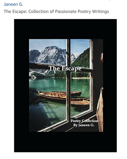 The Escape: Collection of Passionate Poetry Writings