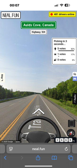 You’re playing Drive & Listen on neal.fun. The location is Aulds Cove, Canada on Highway 104. Most players (83%) voted to keep driving straight. You’re 2,668 miles into the drive, with 481 drivers online.

Highway with Trans Canada Highway.  