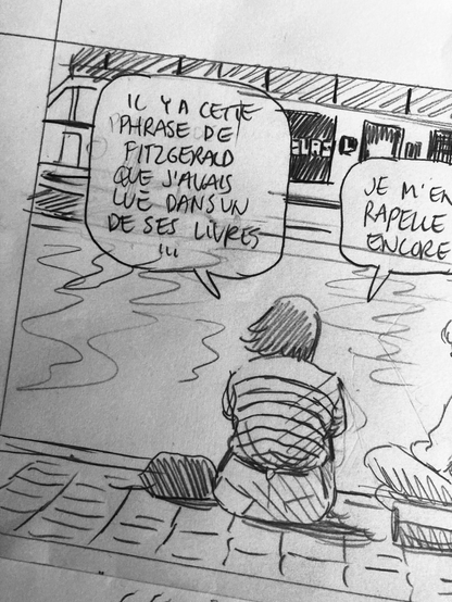Il y a cette phrase de Fitzgerald que j’avais lue dans ce un de ses livres , je m’en rappelle encore, dit l’un des personnages qu’on voit de dos.cetait mon premier chant