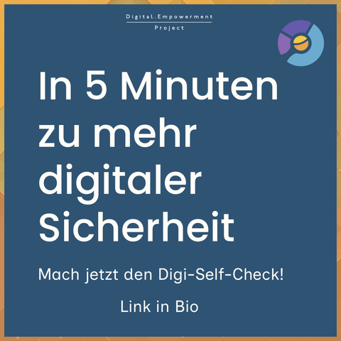 In fünf Minuten zu mehr digitaler Sicherheit. Mach jetzt den Digi-Self-Check!