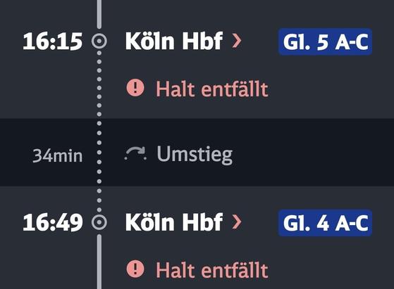 Die Anzeige zeigt zwei Fahrplanknotenpunkte mit den jeweiligen Abfahrtszeiten und Zielbahnhöfen. Der erste Knotenpunkt ist um 16:15 Uhr und führt zum Zielbahnhof Köln Hbf auf Gleis 5 A-C. Es ist ein Warnhinweis in Rosa mit der Aufschrift "Halt entfällt" angezeigt. Der zweite Knotenpunkt ist um 16:49 Uhr und führt ebenfalls zum Zielbahnhof Köln Hbf, diesmal auf Gleis 4 A-C, mit dem gleichen Warnhinweis.