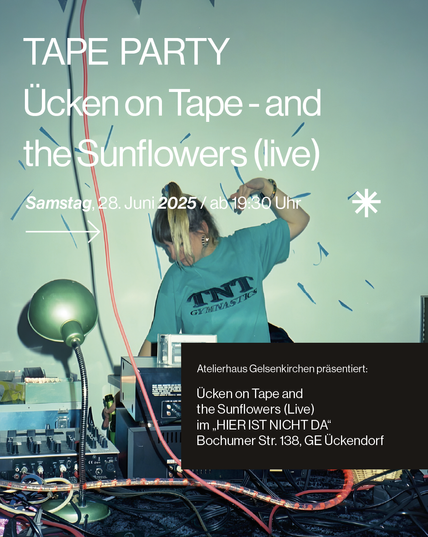 Tape Party am 28.6.25 - Bochumer Str. 138, Ückendorf - Eintritt frei!
