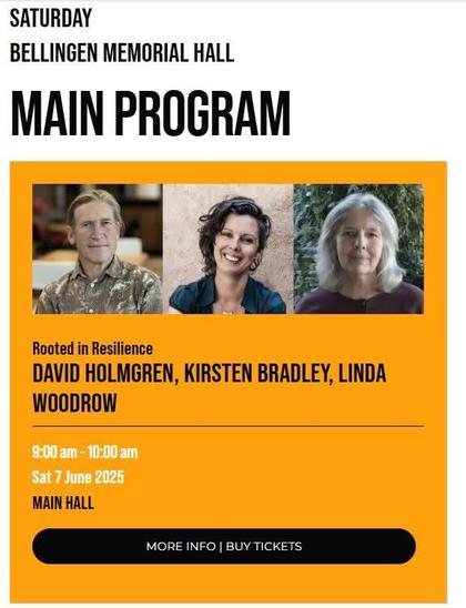 A screenshot from the program for the Bellingen Readers and Writers Festival, this weekend. It shows three headshots - me, David Holmgren and Kirsten Bradley and the title of our session "Rooted in Resilience". 