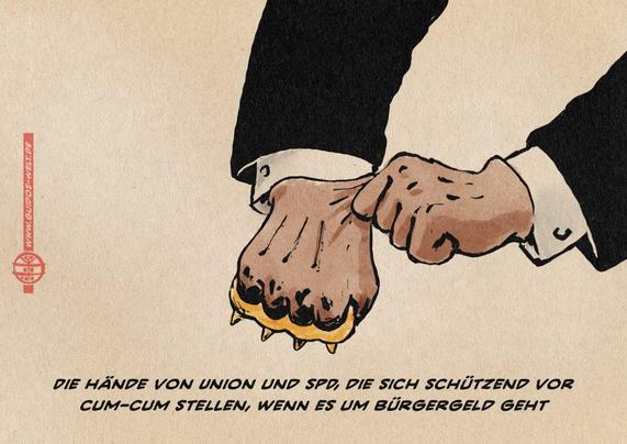 Illustration der Hände eines Anzugträgers, die sich Lederherrenhandschuhe und einen Schlagring anzuehen. Textzeile: Die Hände vo. Union und SPD, die sich schützend vor Cum-Cum stellen, wenn es um Bürgergeld geht.