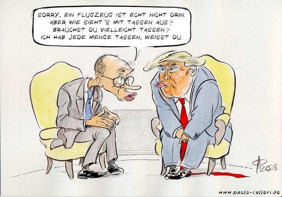 Karikatur. Merz und Trump sitzen sich auf gelben Sesseln und blicken sich dabei an. merz sagt zu trump: Sorry, ein Flugzeug ist echt nicht drin. Aber wie sieht's mit Tassen aus? Brauchst du vielleicht Tassen? Ich hab jede Menge Tassen, weißt du.