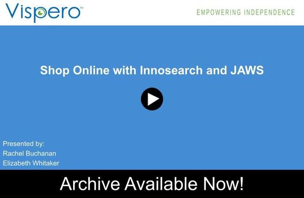 Opening slide for the "Shop Online with Innosearch and JAWS" webinar. Presented by Rachel and Elizabeth. Text at bottom of image; Archive Available Now!