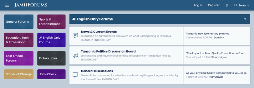 Screenshot of JamiiForums website interface with a blue and purple color scheme. Left sidebar shows forum categories including General Forums, Education Tech & Professional, East African Forums, and Stories of Change. Main content area displays "JF English Only Forums" with sections like News & Current Events, Tanzania Politics Discussion Board, and General Discussions. Top navigation bar includes options to Log in, Register, and Search. Recent forum topics are visible, including discussions about Tanzania's new tyre factory and political education.