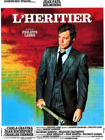Affiche du film de Philippe Labro "L'Héritier", avec Jean-Paul Belmondo.
