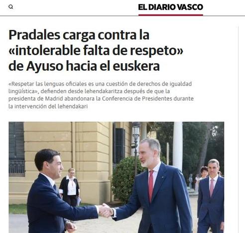Pradales carga contra la "intolerable falta de respeto" de Ayuso hacia el euskera. Vía El Diario Vasco.