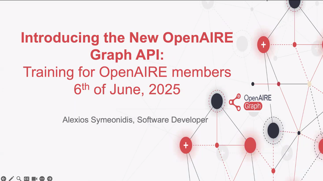 Introducing the New OpenAIRE Graph API: Training for OpenAIRE members.