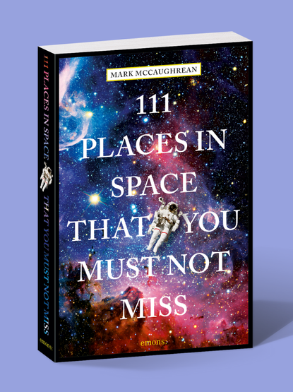 An image of a 3D mockup of my book, its cover showing a colourful star-forming region (the Carina Nebula in the infrared) with an astronaut (Bruce McCandless) floating in front of the nebula and title. 