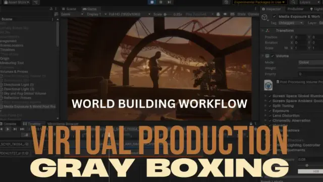 Virtual Production Gray Box World Building Workflow