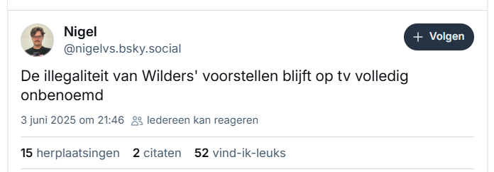 Screenshot van post van Nigel van Schaik op Bluesky:
‪@nigelvs.bsky.social‬
De illegaliteit van Wilders' voorstellen blijft op tv volledig onbenoemd
3 juni 2025 om 21:46

