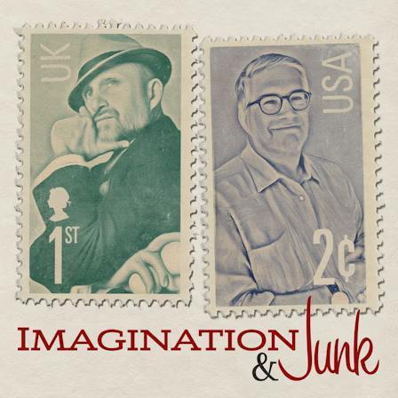 Imagination & Junk

As a cover there are 2 postage stamps with portraits of hosts on them.
The left stamp mimics UK's postage stamps with Mat Ricardo wearing dapper suit and a hat and the right one mimics USA's stamp with Bill Barol smiling at us, he wears shirt and glasses. The stamps are in the white background.
The title is in red font with & in black.