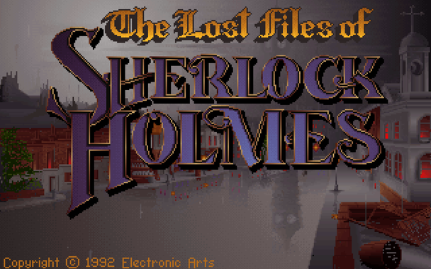The Lost Files of Sherlock Holmes, title screen