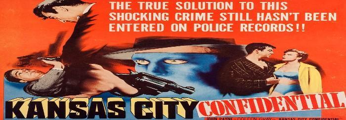 Kansas City Confidential est un excellent Film Noir .