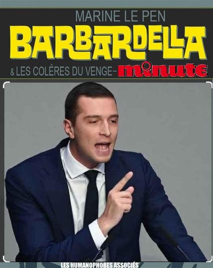 Jordan BARDELLA alias BARBARDELLA, le "poulain" de Marine LE PEN...