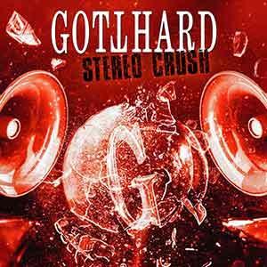 CD-Review - GOTTHARD - Stereo Crush