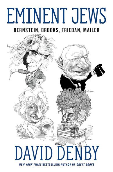 Cover off the book EMINENT JEWS, feat. four David Levine caricatures of Leonard Bernstein, Mel Brooks, Betty Friedan, and Norman Mailer