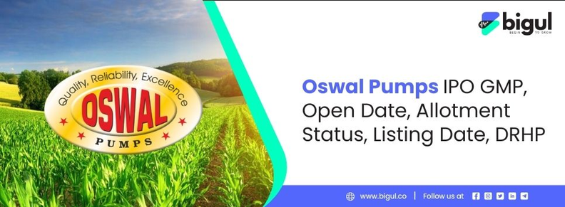 Oswal Pumps IPO Alert - Bigul