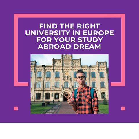 Find the Right University in Europe for Your Study Abroad Dream
