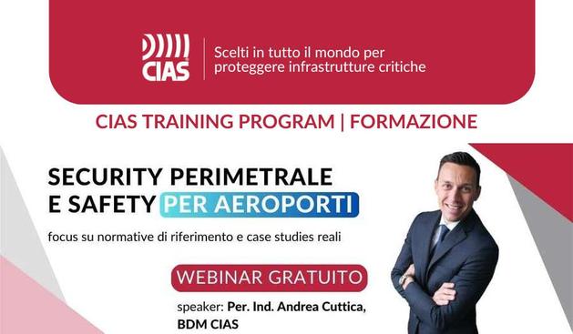 Webinar gratuito di CIAS su Security Perimetrale & Safety per Aeroporti: iscriviti subito!