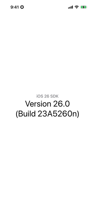 Screenshot of an app on iOS showing "iOS 26 SDK - Version 26.0".