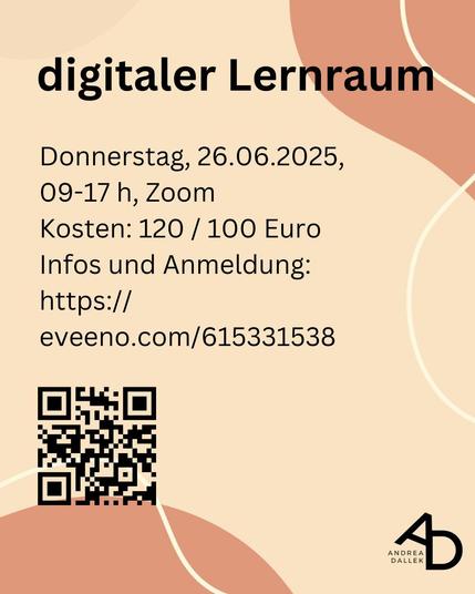 Heller Hintergrund mit orangenen geschwungenen Elementen oben rechts und unten links. Textfarbe schwarz. Unten links der QR-Code zur Anmeldung in Eveeno, unten rechts das Logo von Andrea Dallek.