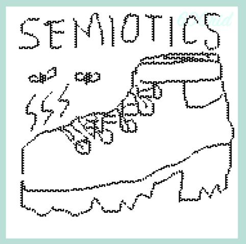 a rough, pixelly doodle of a hiking boot with stink line and a couple flies around the toe and the word SEMIOTICS floating above 