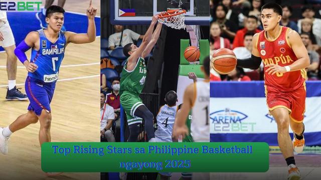 Top Rising Stars sa Philippine Basketball ngayong 2025
