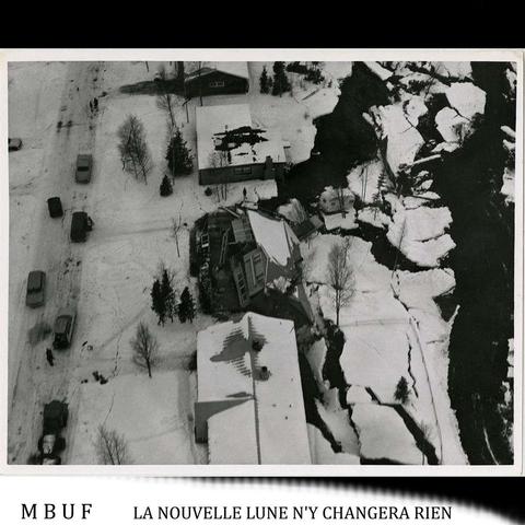 M B U F - LA NOUVELLE LUNE N'Y CHANGERA RIEN